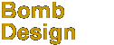 Bomb Design